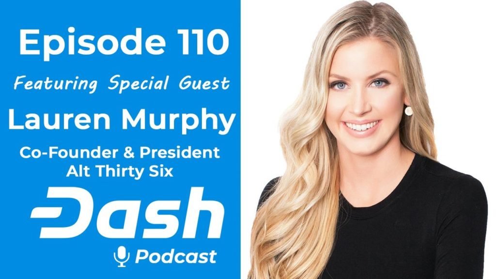 Dash Podcast 110 feat. Lauren Murphy Co-Founder & President at Alt Thirty Six